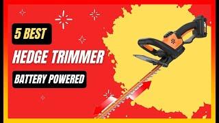  Best Battery Powered Hedge Trimmer on Amazon ️ Top 5 Tested & Buying Guide