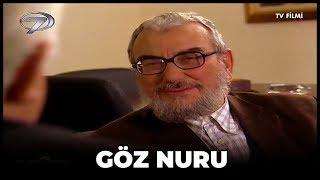 Kanal 7 TV Filmi - Göz Nuru