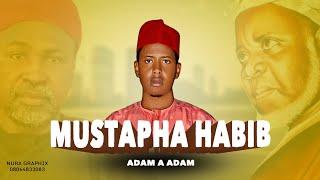 Adam A Adam - Mustapha Habib 2025