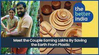 Kerala Couple's Papla Sustainable Startup Areca Leaf Cutlery Earns Lakhs Saving Earth From Plastic