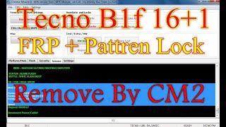 Tecno B1f FRP + Pattren Lock Remove By CM2