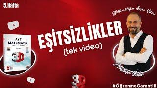 Eşitsizlikler Konu Anlatımı | Tek Video | 3D Kamp 5.Hafta | PDF #öğrenmegarantili