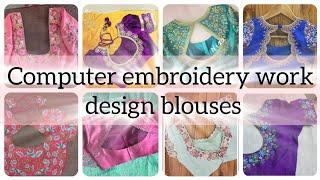 computer embroidery work blouse designs