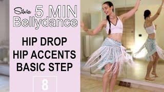 Hip Drop, Hip Accents, Basic Step ⏰ 5 MIN BELLYDANCE PRACTICE with Silvia - Bellydance Card 8 -