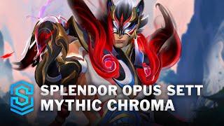 Splendor Opus Sett Mythic Chroma Wild Rift Skin Spotlight