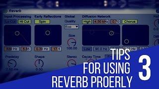 3 Tips For Using Reverb Properly For EDM