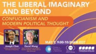 Joseph Chan and David Wong: Confucianism and Modern Political Thought