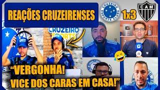 REAÇÕES CRUZEIRENSES - CRUZEIRO 1x3 ATLÉTICO MINEIRO - CRUZEIRO VICE! VAMOS RIR!