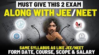 “Beyond JEE/NEET: Top 2 Science Exams You Must Know – IAT & NEST Explained!”