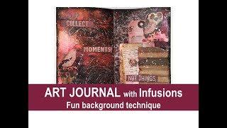 Mixed Media Art Journal with Infusions
