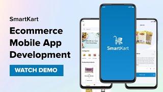 SmartKart - Ecommerce App Demo | Hire Ecommerce App Development Company