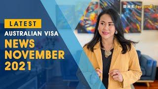 Latest Australian Visa and Immigration News November 2021