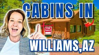 Amazing Cabins in Williams Arizona | Beautiful Homes for Sale in Williams AZ | Flagstaff AZ Living!