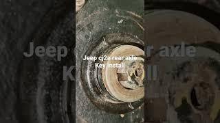 Jeep cj2a rear axle key and drum install