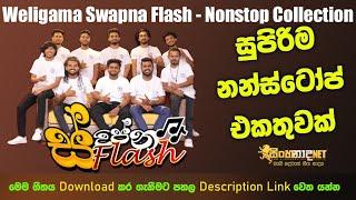 Weligama Swapna Flash 2025 New Trending Live Nonstop Collection Tik Tok Hits Songs Sinhala Live Show