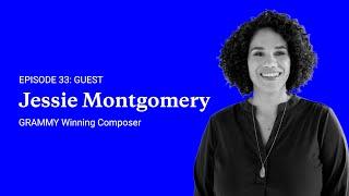 Episode 33: Jessie Montgomery, GRAMMY Winning Composer