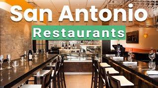 Top 10 Best Restaurants to Visit in San Antonio, Texas