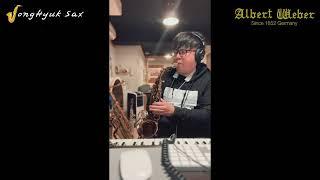 이젠 그랬으면 좋겠네 Saxophone Cover JongHyuk SaX 이종혁색소폰