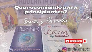 Que Tarots y Oraculos recomiendo para comenzar?