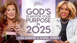 Lisa Harper & Nona Jones: Discover Your Calling & Purpose in 2025 | Better Together on TBN