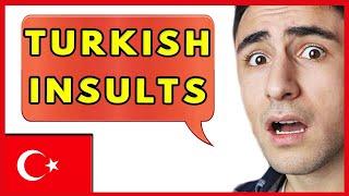 Turkish Insults That Make No Sense