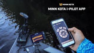 Minn Kota i-Pilot & i-Pilot Link Mobile App