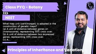 What map unit (centimorgan) is adopted in the construction of genetic maps? (a) A unit of distanc...