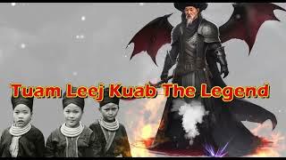 Tuam Leej Kuab The Hmong Shaman Warrior (Part 2802)