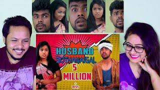 Husband Sothanaigal | Micset | REACTION |Mr. & Mrs. Pandit