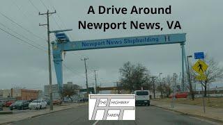 A Drive Around Newport News, VA