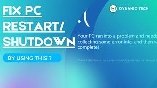 How To Fix Pc Restarts/Shutdown By Itself | Dynamic Tech