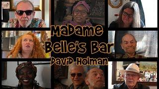 Madame Belle's Bar by David Holman