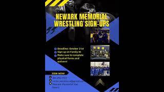  Join the Newark Memorial Wrestling Team! Wrestling season is here, & we’re gearing up