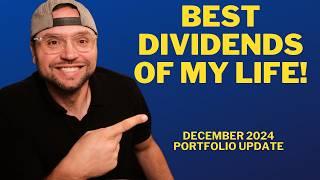 Best Dividends Ever! $35k Portfolio Update December 2024!