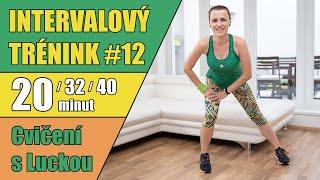 Intenzivní intervalový trénink 12 | HIIT - Cvičení s Luckou