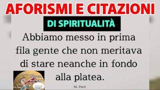 AFORISMI E CITAZIONI DI SPIRITUALITÀ @justfunnyworld