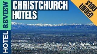 ChristChurch: Best Hotel In ChristChurch [Under $100] (2022)