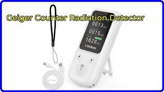 Review: Geiger Counter Radiation Detector. ESSENTIAL details.