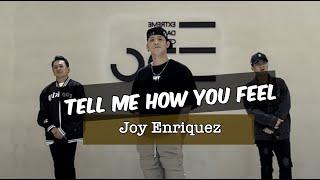 TELL ME HOW YOU FEEL by Joy Enriquez | Dance Fitness | Sir Glao