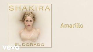 Shakira - Amarillo (Audio)