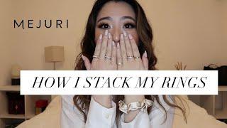HOW I STACK MY MEJURI RINGS | Mejuri Ring Collection | 10% off mejuri :)