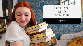 How do you read so much?