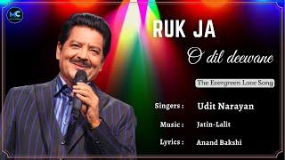 Ruk Ja O Dil Deewane (Lyrics) - Udit Narayan | DDLJ | Shah Rukh Khan | 90's Hits Love Romantic Songs