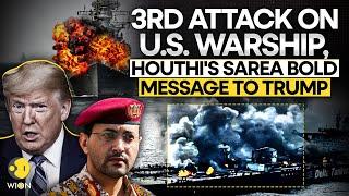 Houthi Strikes US: Houthi's Sarea Releases Warning to Trump After Biggest Attack On US | Originals