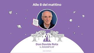 Don Davide Rota | Il Magnificat | Molte Fedi 2021