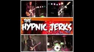 The Hypnic Jerks -  "Granolahead"