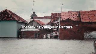 Desa - desa tenggelam di Pantura  (the Sinking Villages of Pantura)