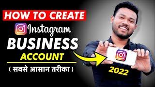 How To Create INSTAGRAM BUSINESS Account In 2022 (HINDI)  Instagram Business Account Kaise Banaye 