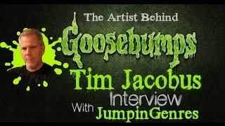 TiM JaCOBUS - GOOSeBUMPS CoVER iLLUSTRATOR iNTERViEW