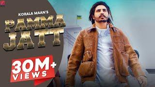 Korala Maan : Pamma Jatt (Official Video) Gurlej Akhtar | Desi Crew |Punjabi Songs 2020